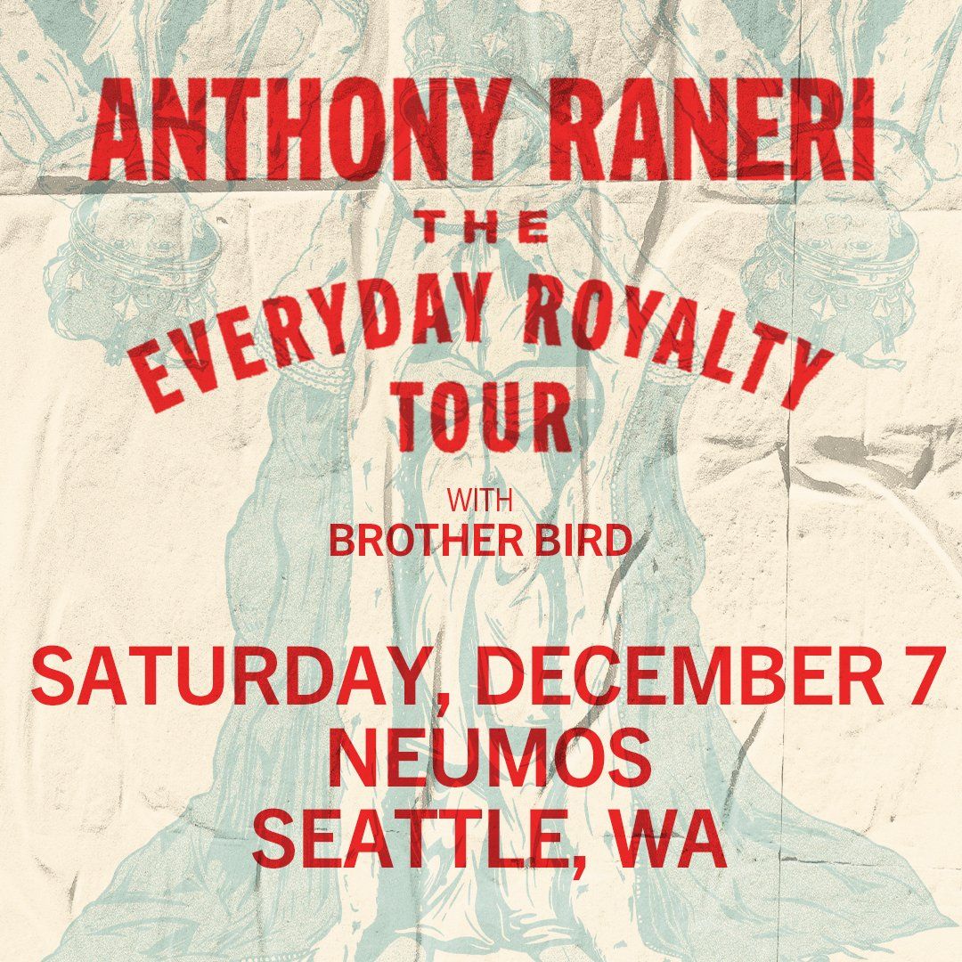 Anthony Raneri at Neumos