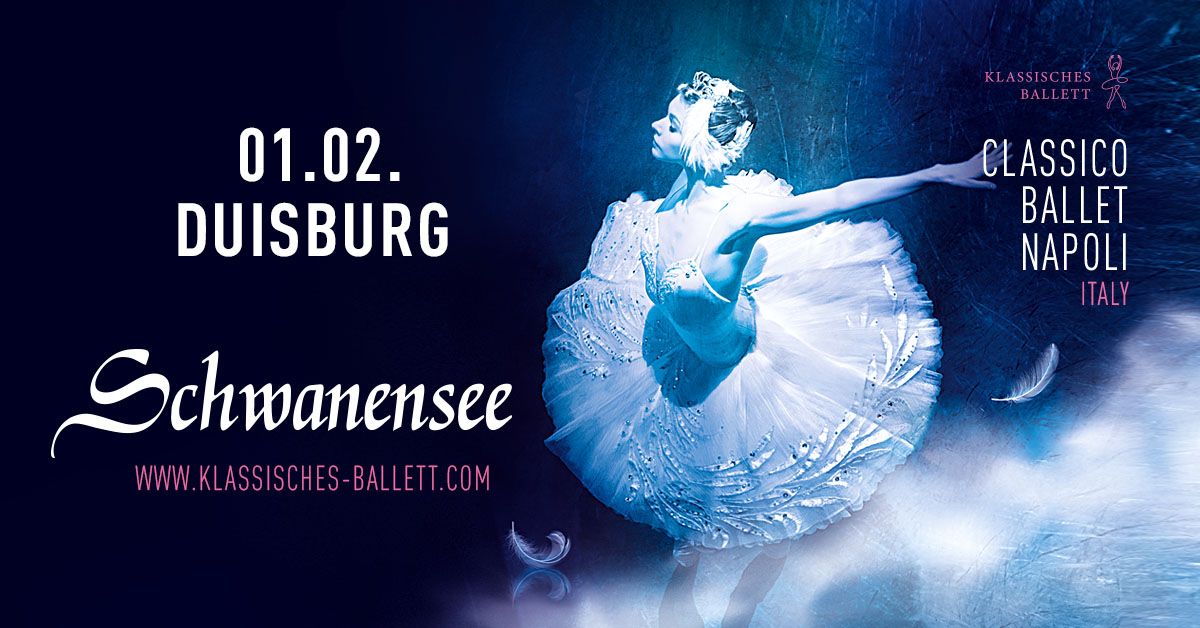 SCHWANENSEE - Classico Ballet Napoli