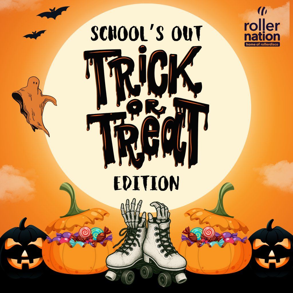 School's Out Trick or Treat Edition!