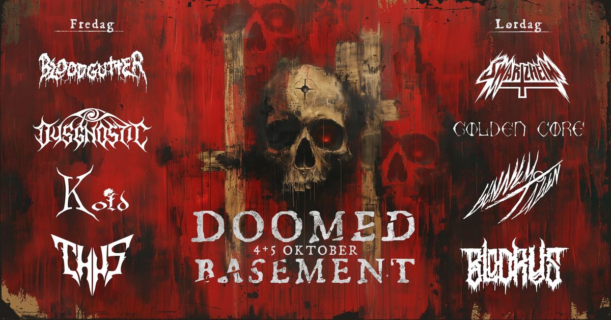 Doomed Basement 2024 | L\u00f8rdag