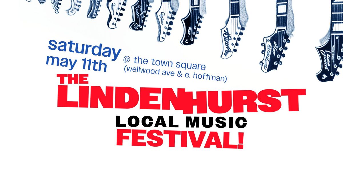 The Lindenhurst Local Music Festival 2024