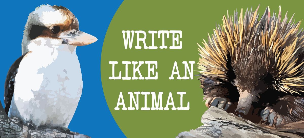 Write like an animal - a nature writing workshop for young writers