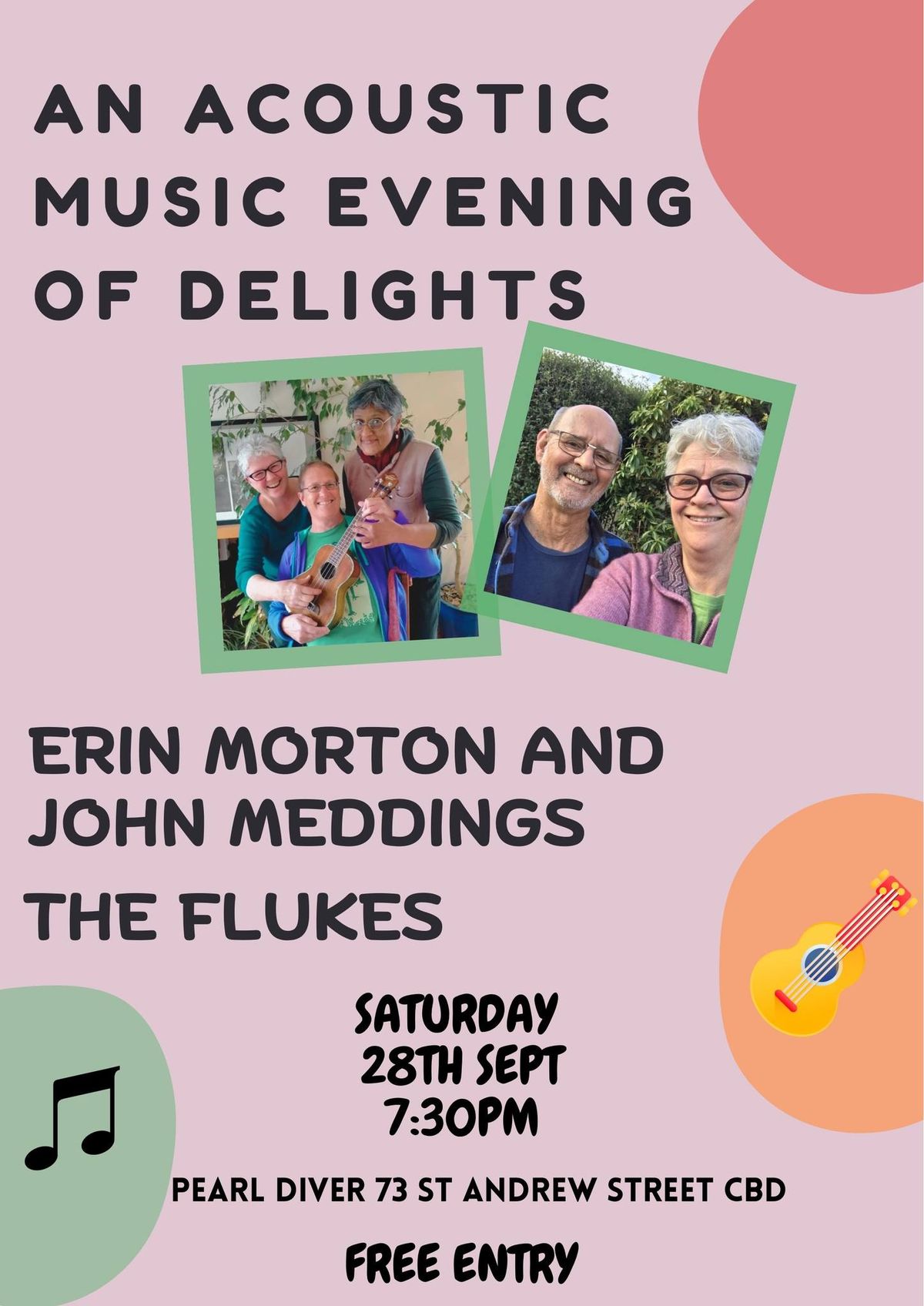 The Flukes + Erin Morton with John Meddings. An acoustic delight night