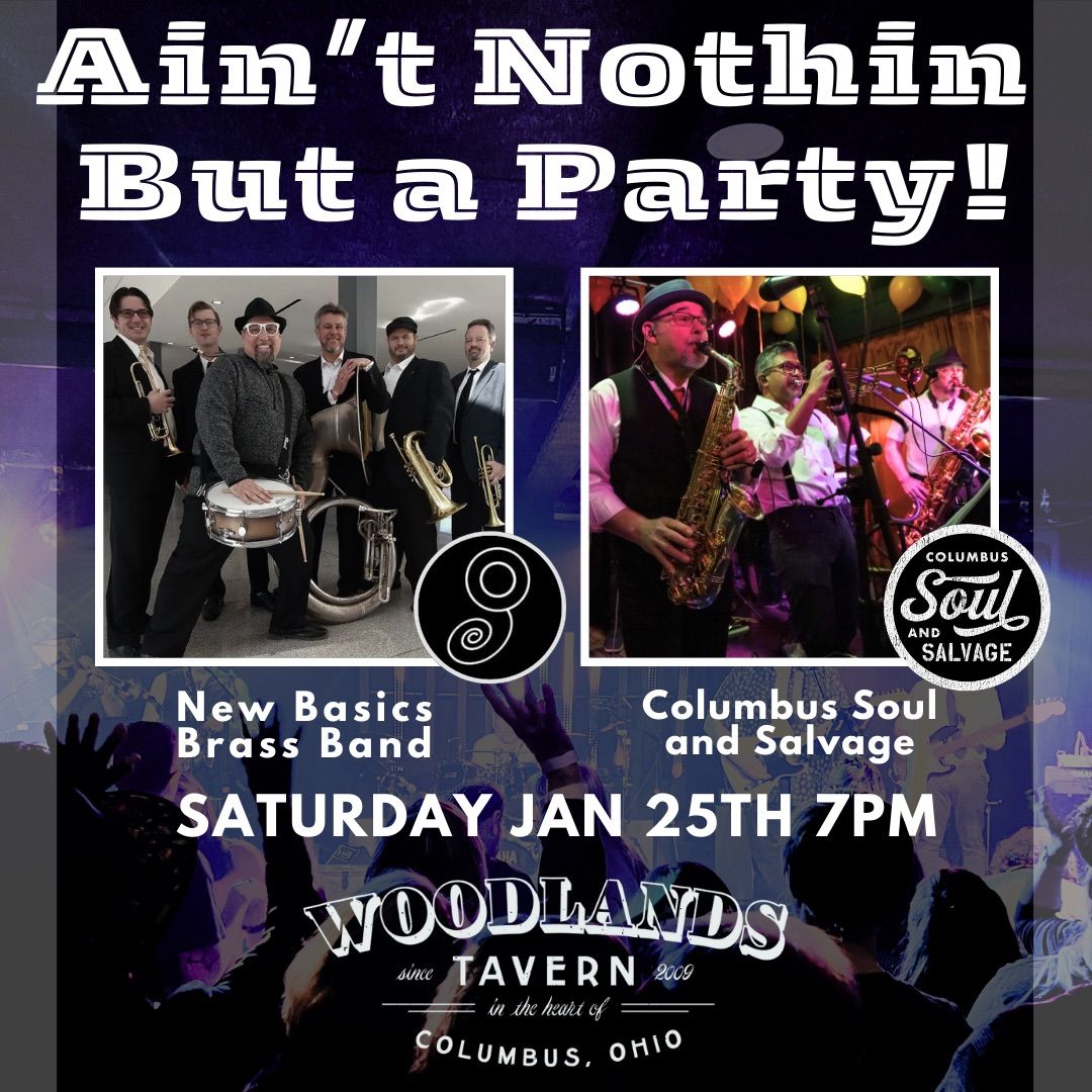 New Basics Brass Band & Columbus Soul and Salvage at Woodlands Tavern