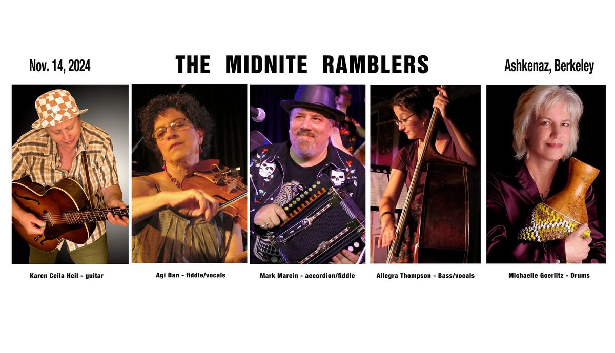 Midnite Ramblers at Ashkenaz