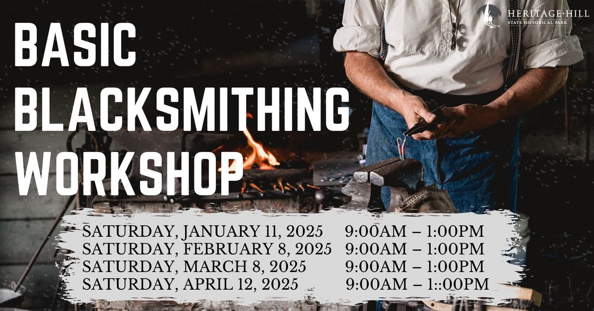 Basic Blacksmithing Workshop