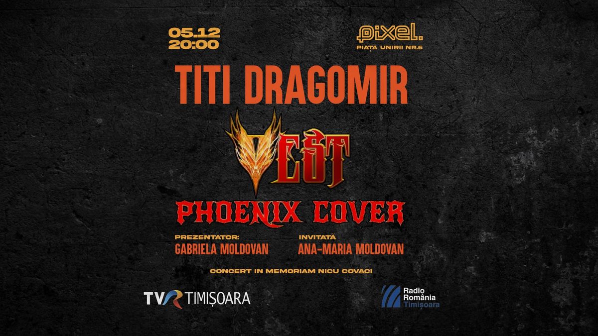 Titi Dragomir & Vest Phoenix Cover @ PIXEL