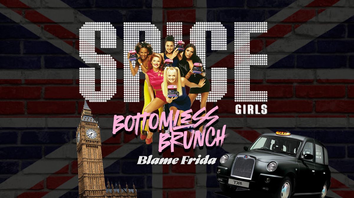 SPICE GIRLS Bottomless Brunch!