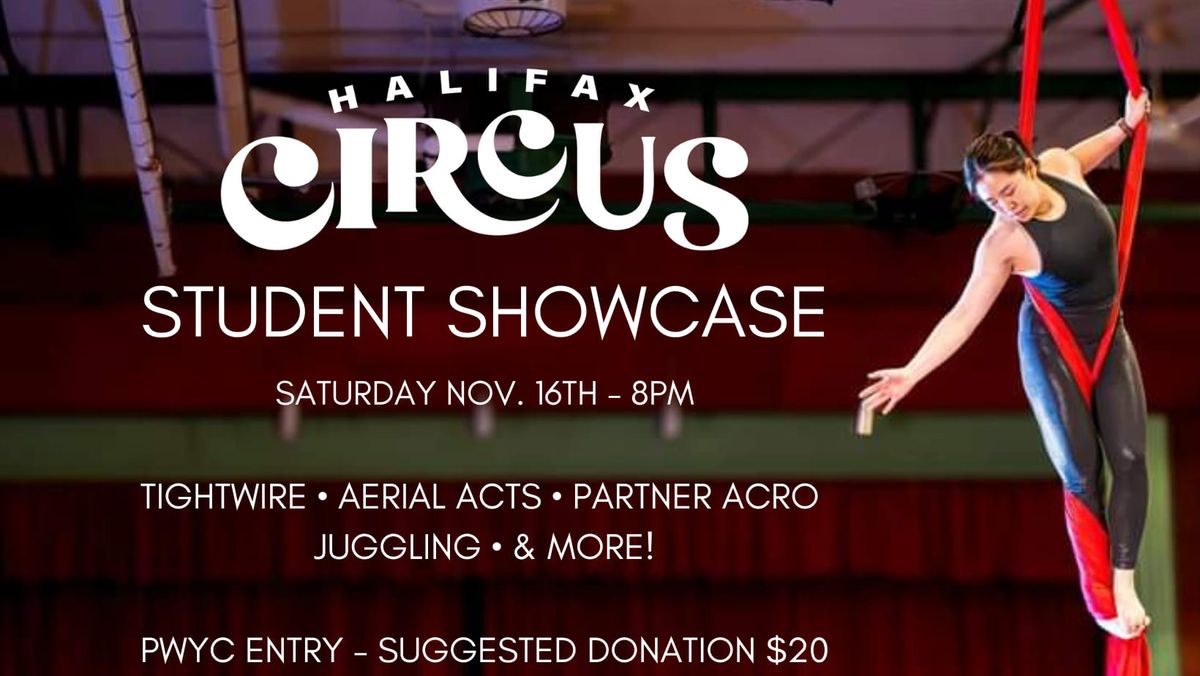 Student Showcase at Halifax Circus