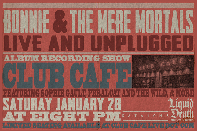 Bonnie & The Mere Mortals - Live and Unplugged Album Recording Show Feat...