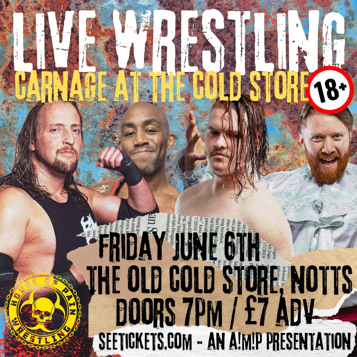 House Of Pain Wrestling - Carnage at the Cold Store - 18+