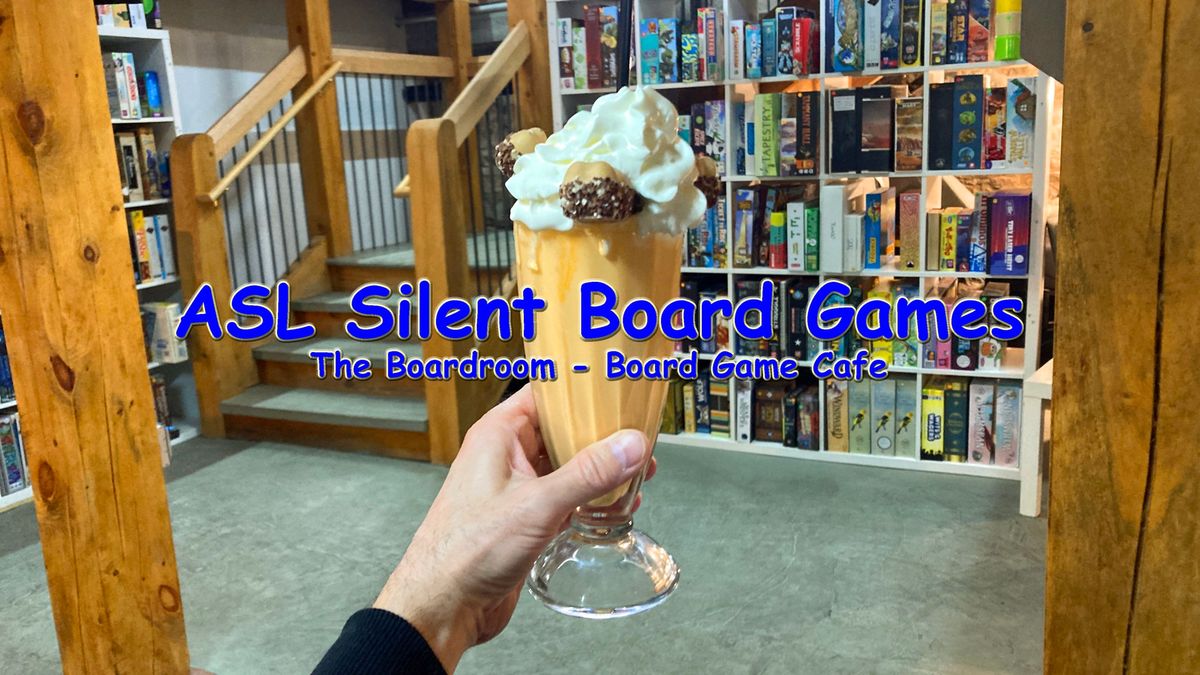 ASL Silent Board Games