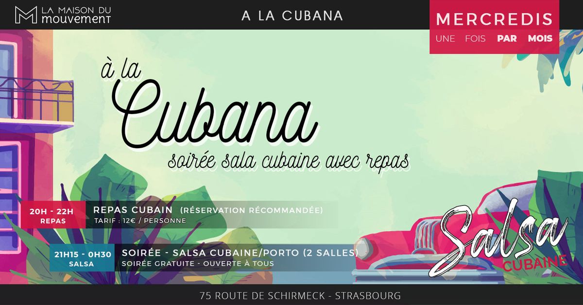 A la Cubana - Soir\u00e9e Cubaine