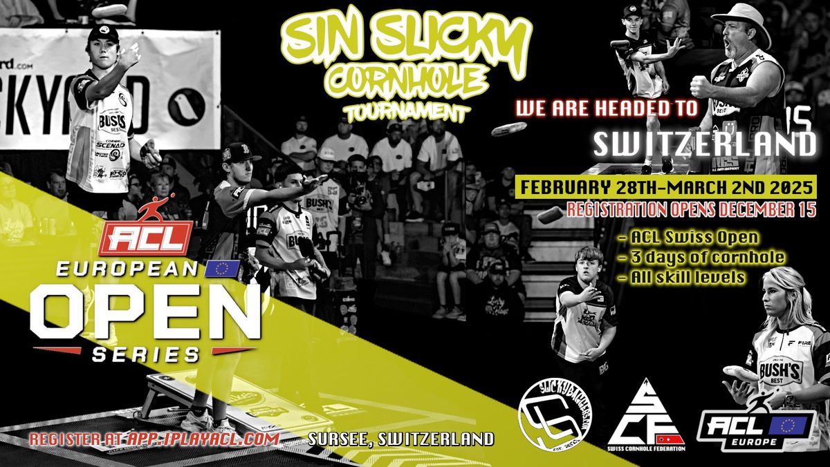 ACL SWISS OPEN\/SIN SLICKY CORNHOLE TOURNAMENT