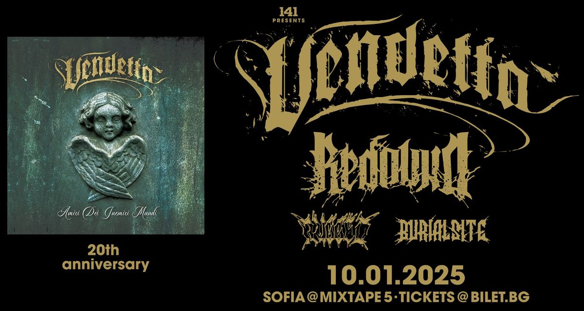 VENDETTA "A.D.I.M." 20th anniversary + Redound & guests