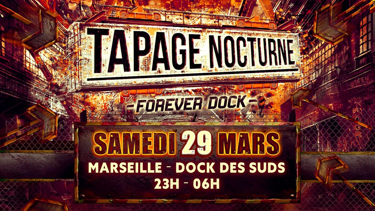 Tapage Nocturne 2025 - Forever Dock