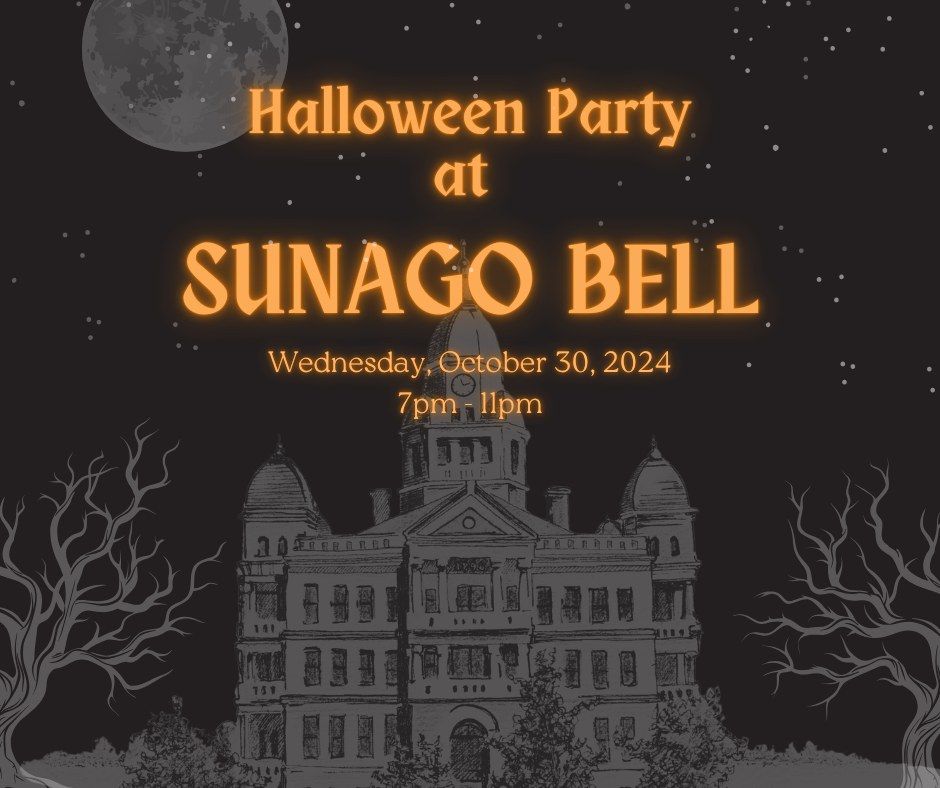 ? Halloween Party at Sunago Bell ?