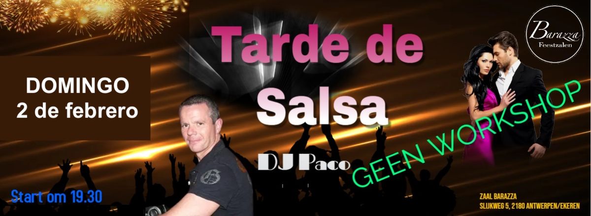 TARDE DE SALSA @ BARAZZA : zondag 2 februari          