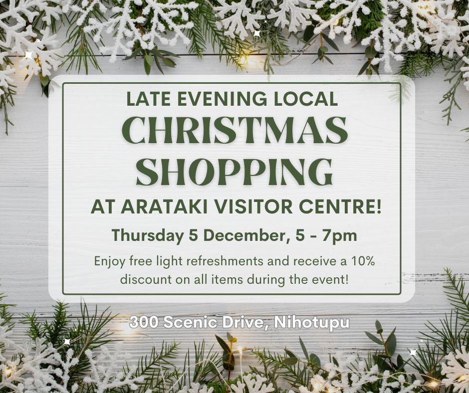 Late Evening Local Christmas Shopping at Arataki Visitor Centre!