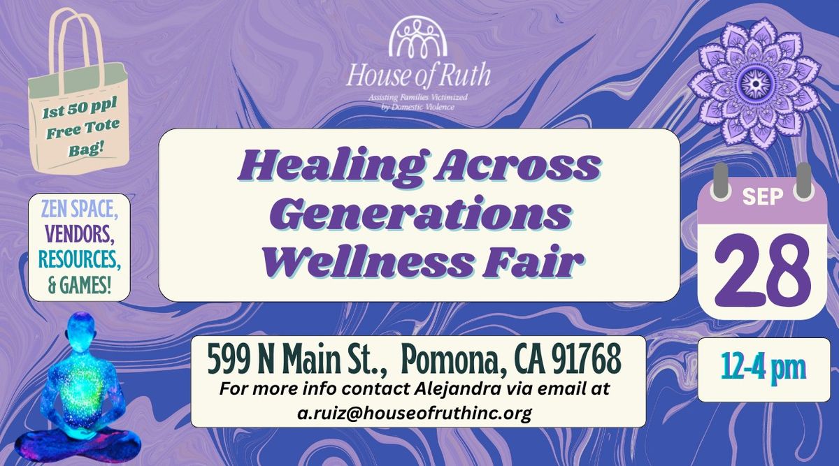 Healing Across Generations Wellness Fair