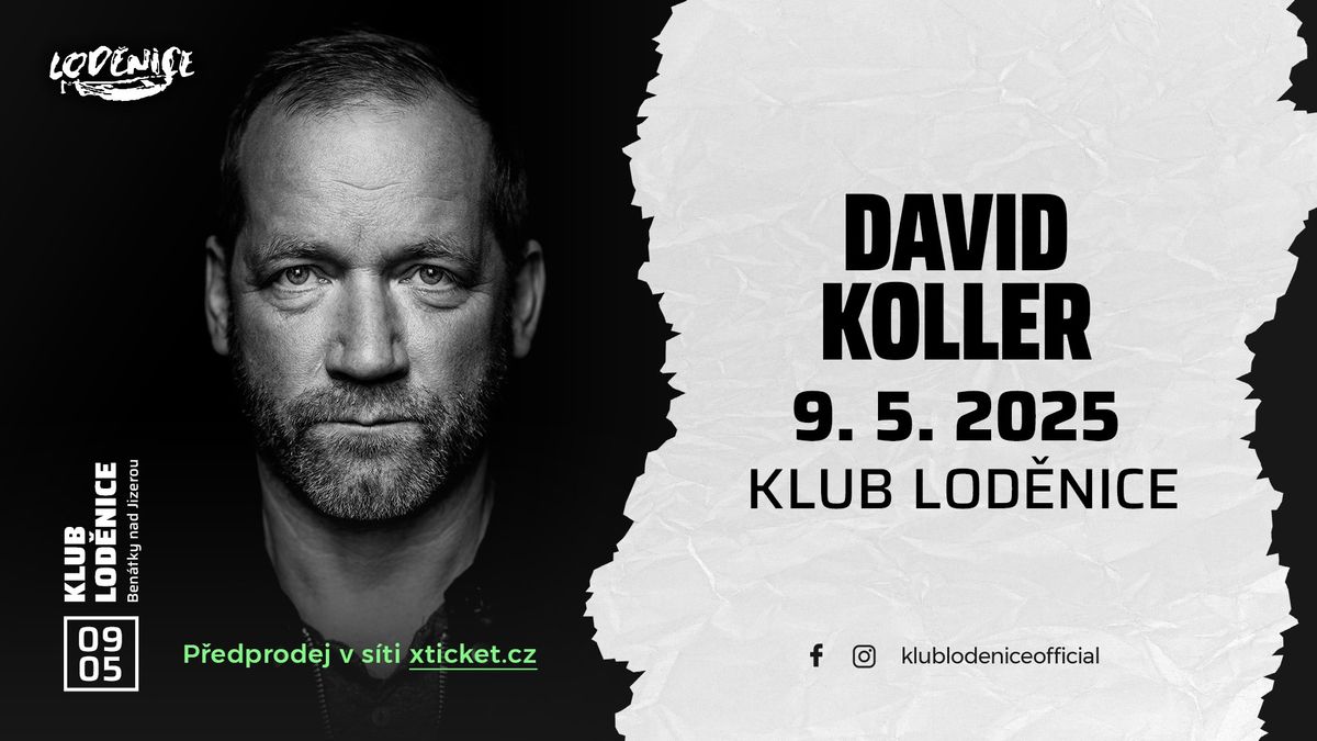 David Koller - Ben\u00e1tky nad Jizerou \/ Lod\u011bnice 9.5.2025