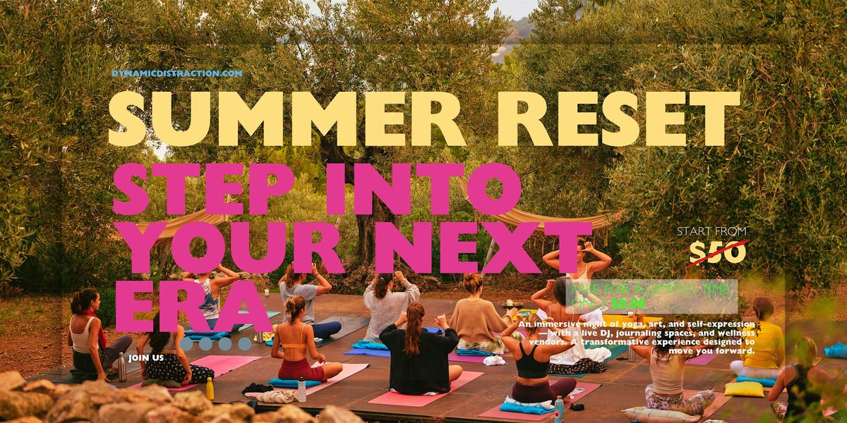 KC Wellness Summer Reset Hosted By Dynamic Distraction