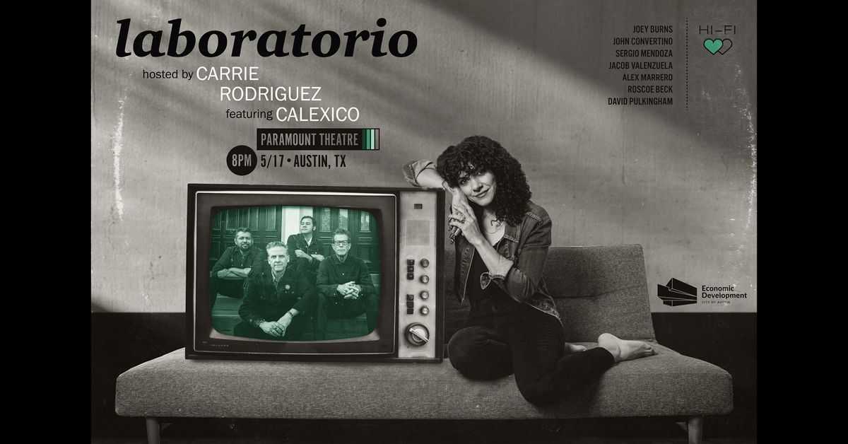 Carrie Rodriguez's Laboratorio featuring Calexico at the Paramount Theatre