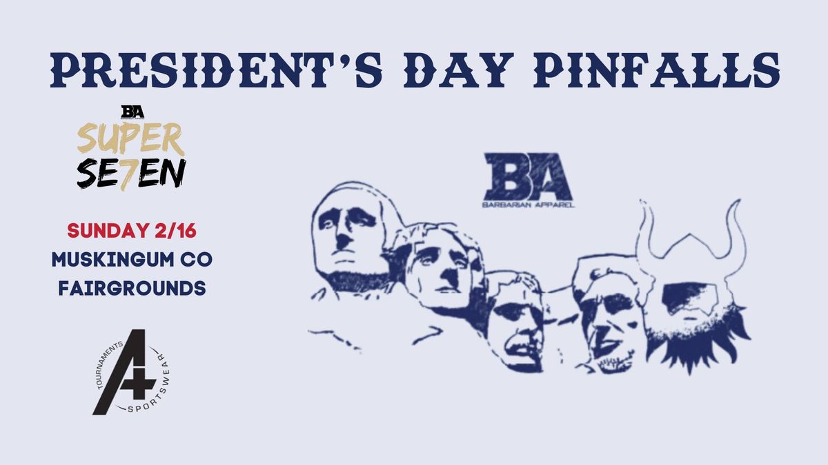 Presidents' Day Pinfalls