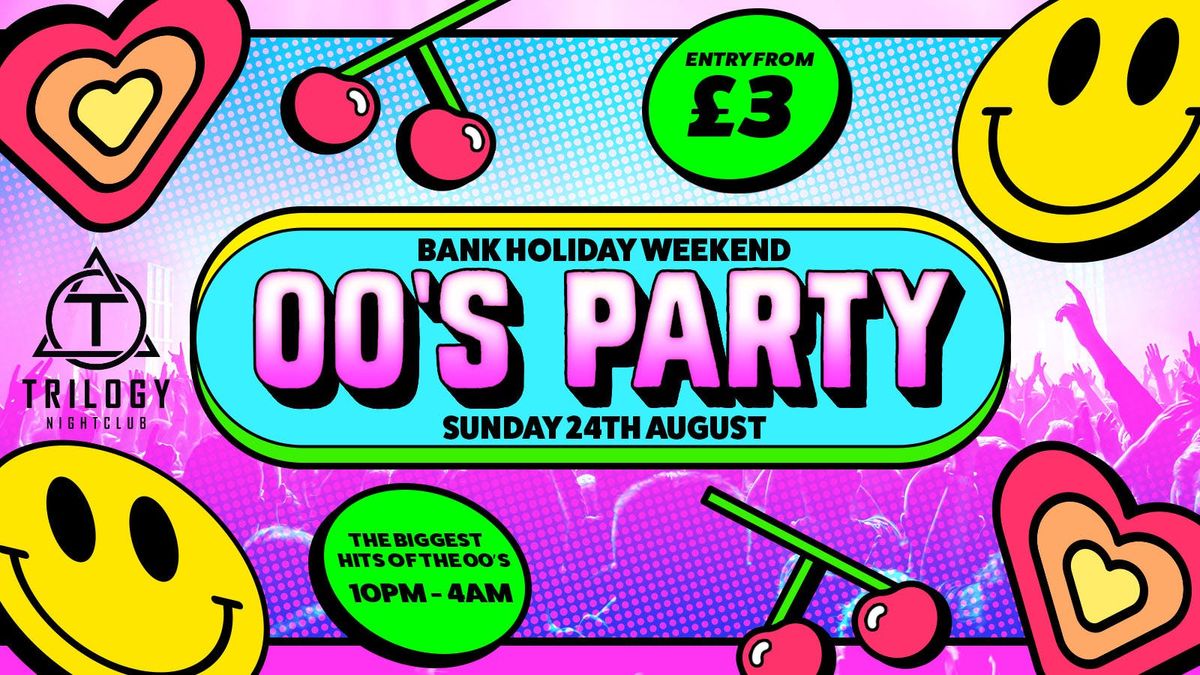 Southampton BANK HOLIDAY 00's Party \ud83e\udd8b