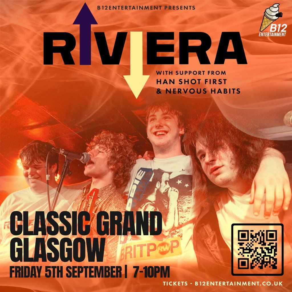Riviera w\/support from Han Shot First & Nervous Habits
