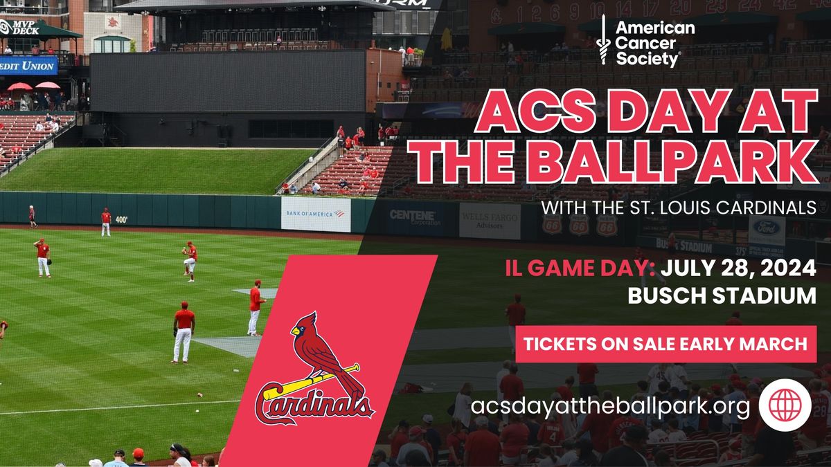 American Cancer Society Day at the Ballpark with the St Louis Cardinals - Illinois game