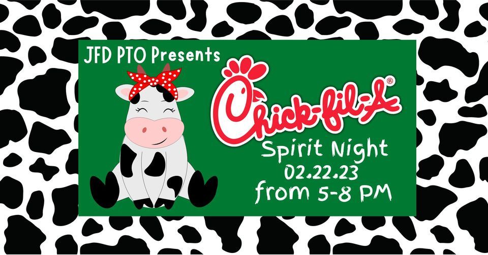 JFD PTO ChickfilA Spirit Night, ChickfilA Hwy. 287 and Sublett