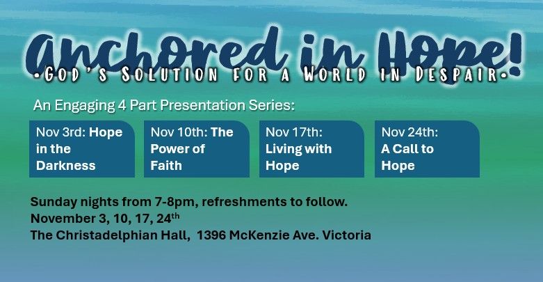 Anchored in Hope: A Four Part Series