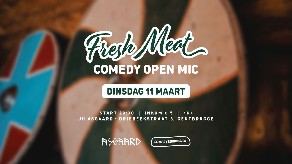 Fresh Meat Comedy Open Mic - Gentbrugge 11\/03