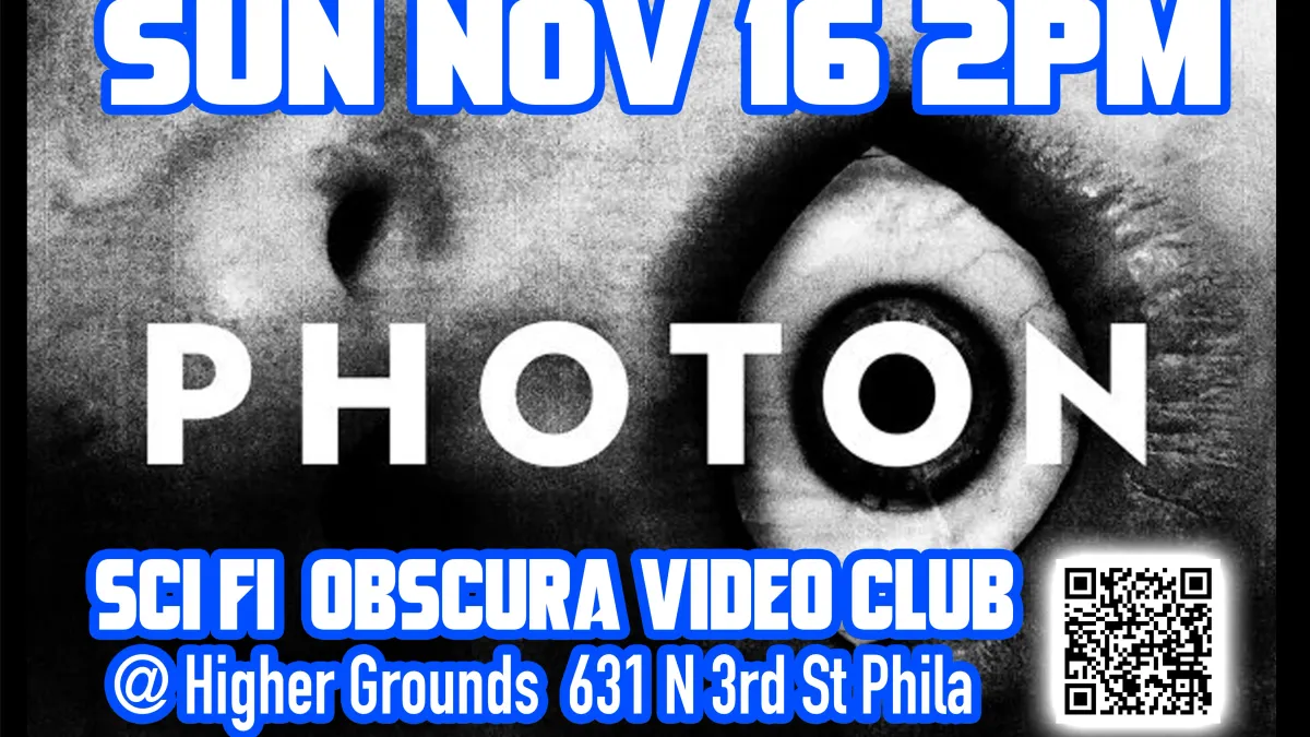 Sci-Fi Obscura Video Club: PHOTON (2017)