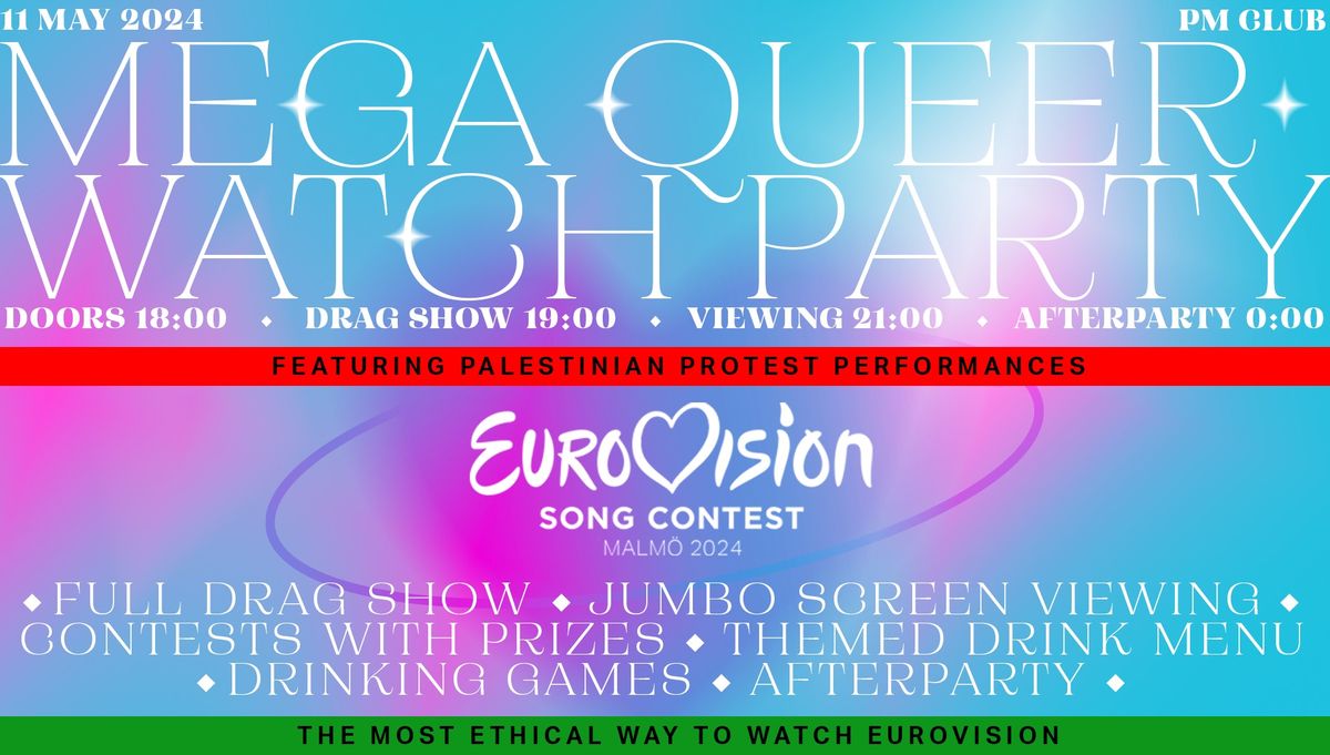 EUROVISION MEGA QUEER WATCH PARTY - a Criminal Queers event