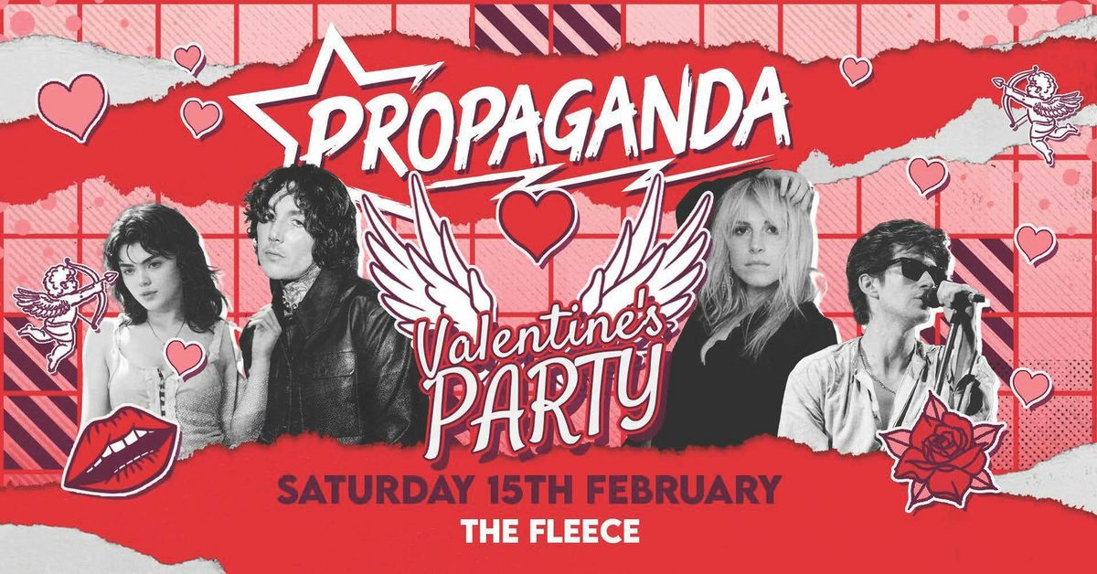 Propaganda Bristol - Indie &amp; Alternative Valentine's Party!