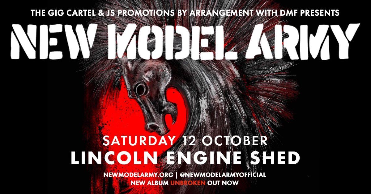 New Model Army \/\/ Lincoln The Engine Shed