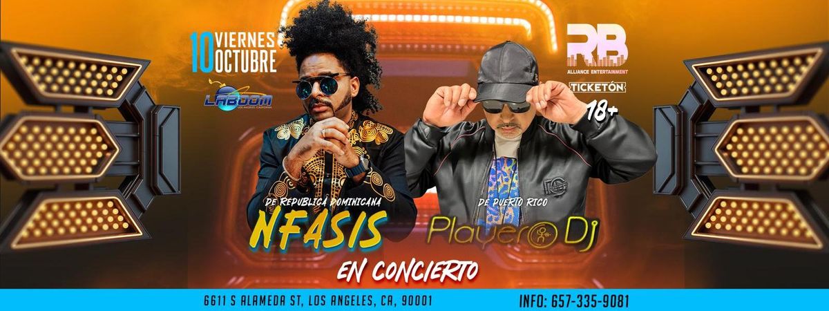 NFASIS Y DJ PLAYERO in Los Angeles