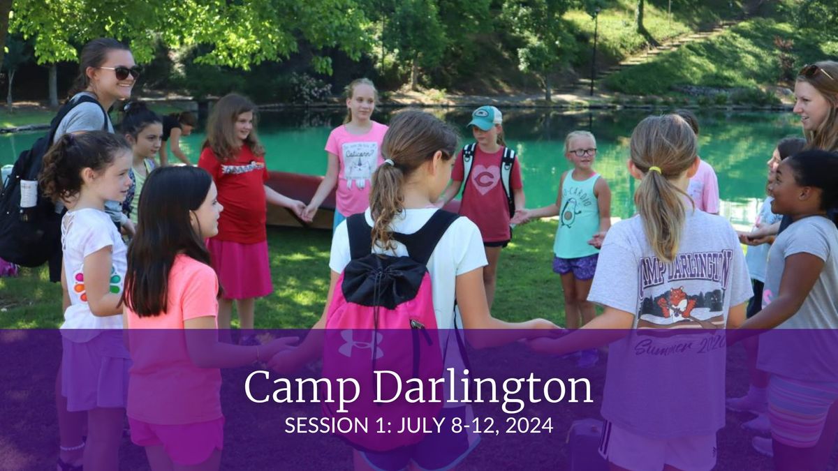 Camp Darlington - Session 1