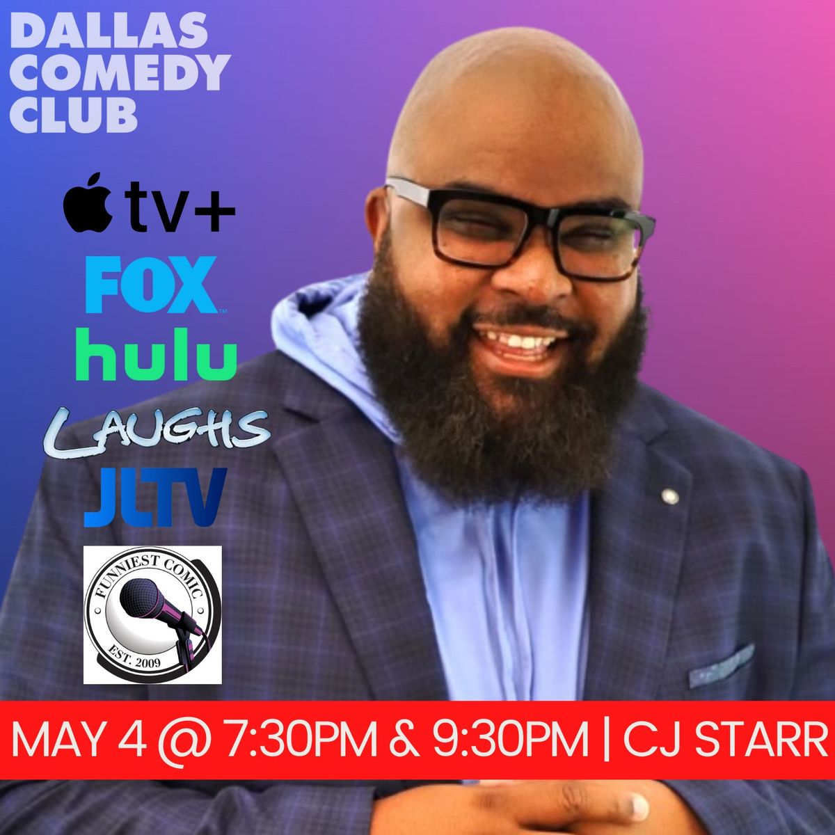 Dallas Comedy Club Presents: CJ Starr