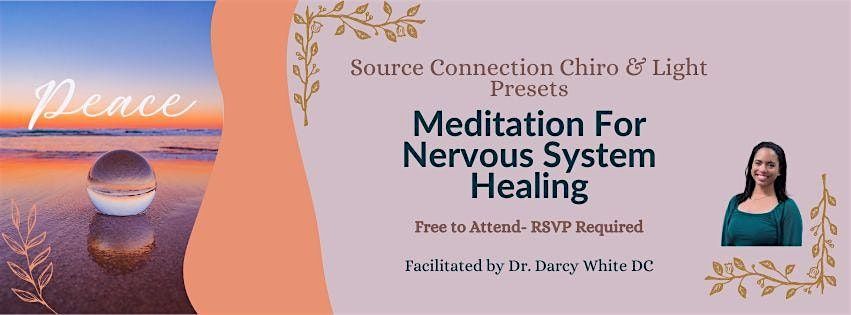 Meditation for Nervous System Healing