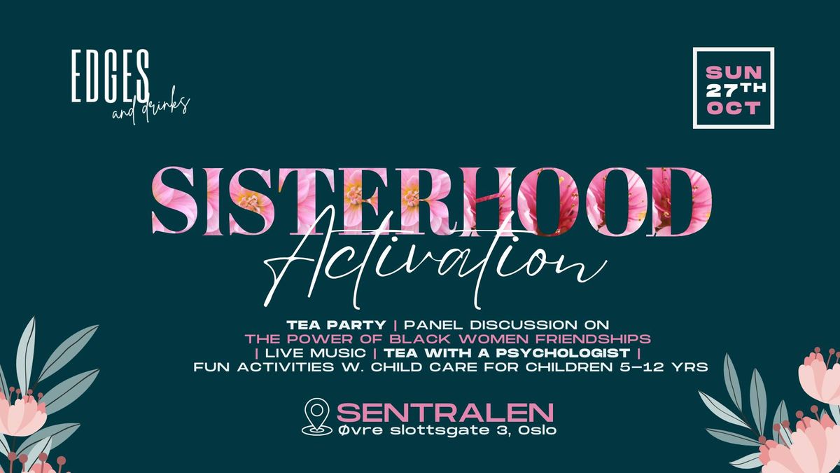 E&D24: Sisterhood Activation?3yr  Anniversary ?Oct. 27th in Oslo 