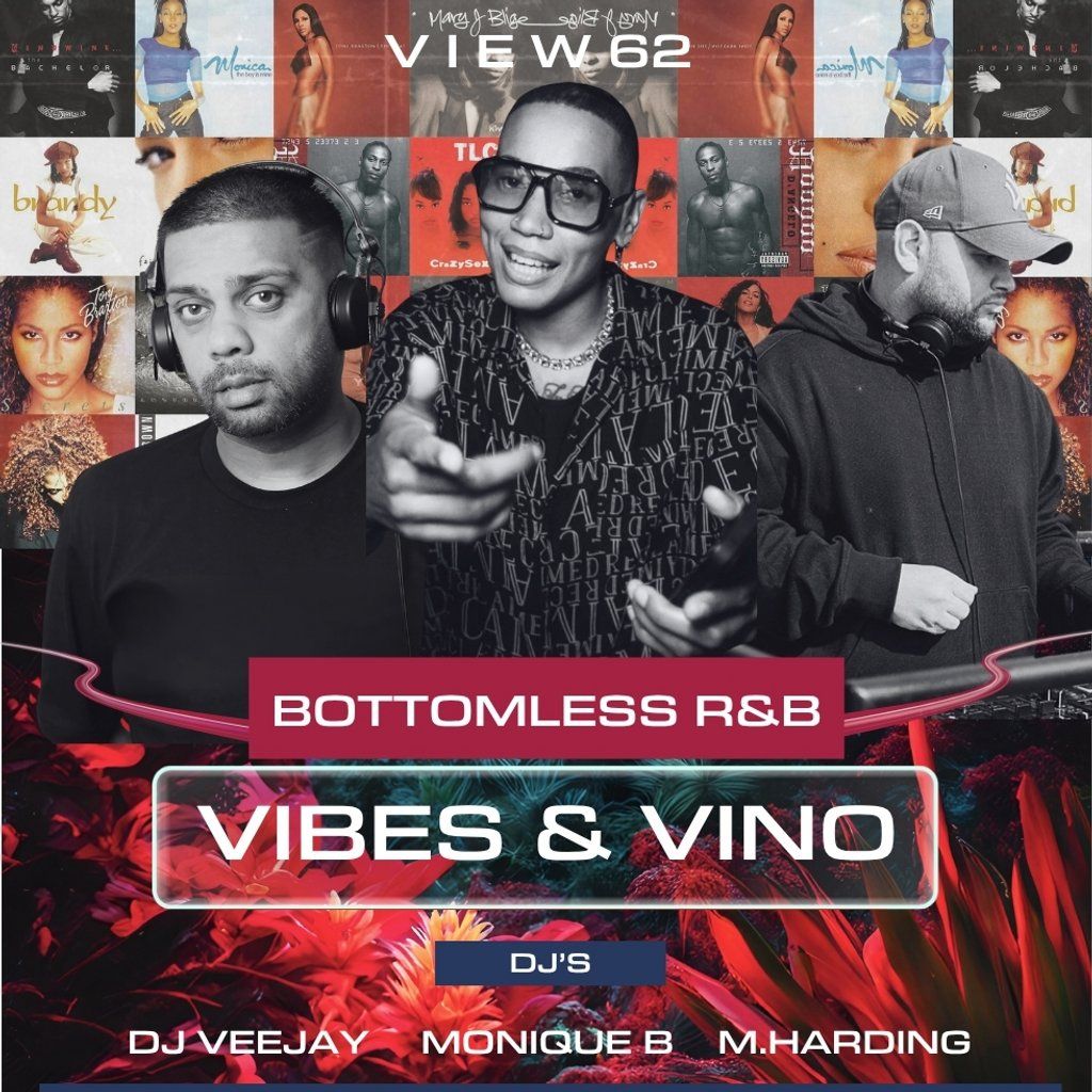 Bottomless R&B, Vibes & Vino