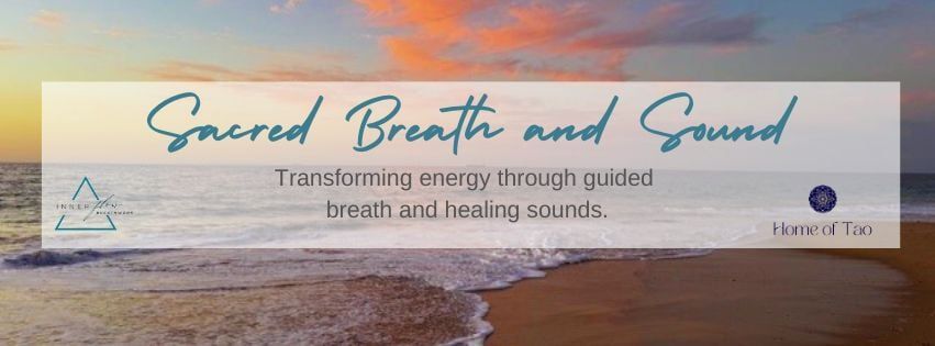 Sacred Breath and Sound