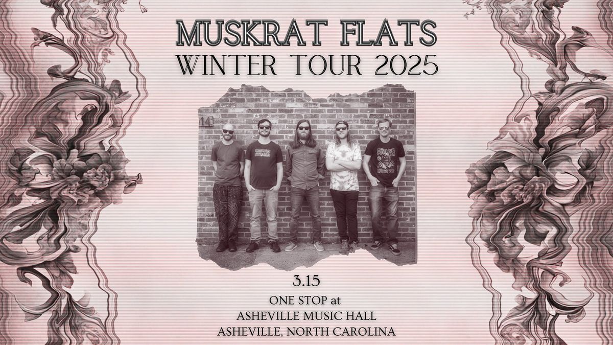 3.15 - Muskrat Flats at One Stop at Asheville Music Hall