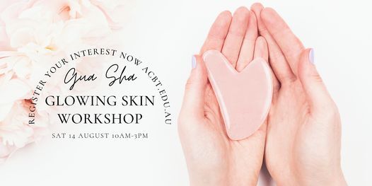 Gua Sha Glowing Skin Workshop