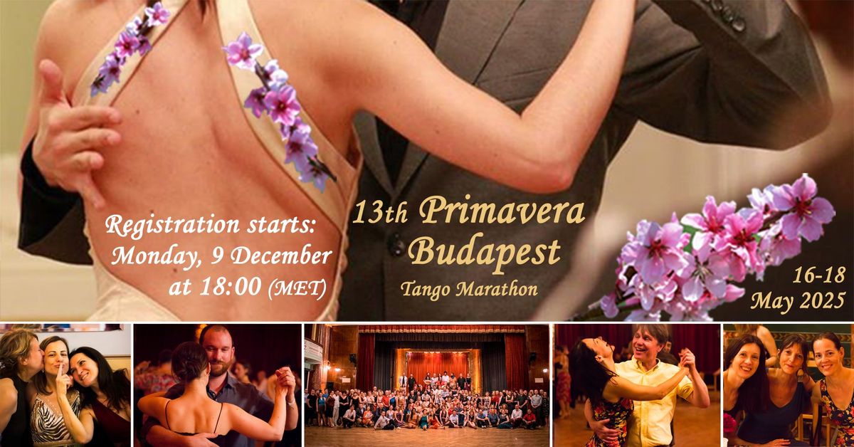 13th Primavera Budapest Tango Marathon 16-18 May 2025