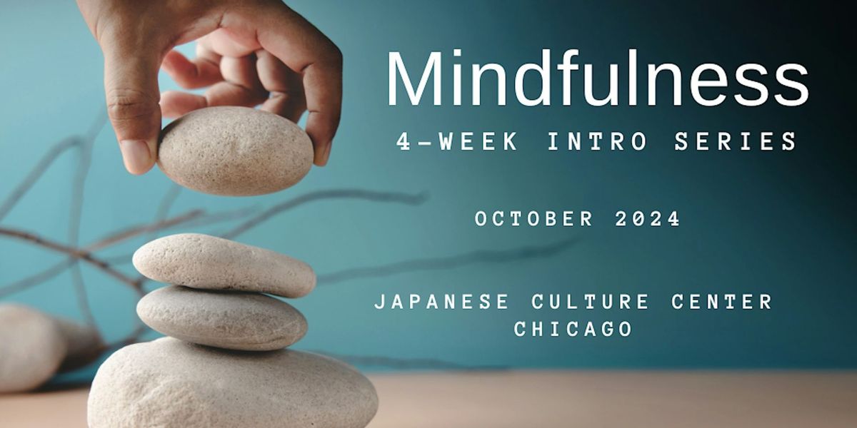 Intro to Mindfulness Series October