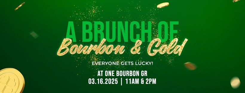 A BRUNCH OF BOURBON & GOLD